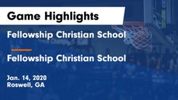 Fellowship Christian School vs Fellowship Christian School Game Highlights - Jan. 14, 2020