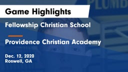 Fellowship Christian School vs Providence Christian Academy  Game Highlights - Dec. 12, 2020