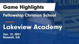 Fellowship Christian School vs Lakeview Academy  Game Highlights - Jan. 12, 2021