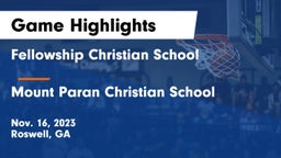 Fellowship Christian School vs Mount Paran Christian School Game Highlights - Nov. 16, 2023
