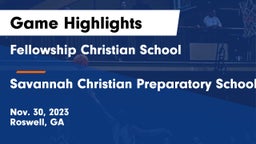 Fellowship Christian School vs Savannah Christian Preparatory School Game Highlights - Nov. 30, 2023
