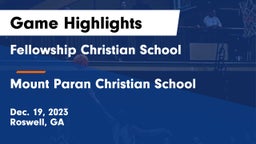 Fellowship Christian School vs Mount Paran Christian School Game Highlights - Dec. 19, 2023