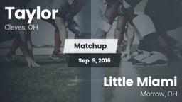 Matchup: Taylor  vs. Little Miami  2016