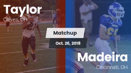 Matchup: Taylor  vs. Madeira  2018