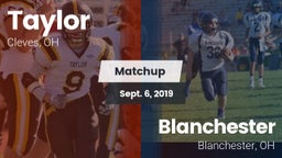 Matchup: Taylor  vs. Blanchester  2019