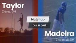 Matchup: Taylor  vs. Madeira  2019