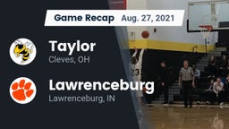 Recap: Taylor  vs. Lawrenceburg  2021