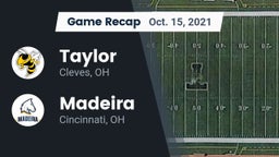 Recap: Taylor  vs. Madeira  2021