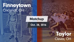 Matchup: Finneytown High vs. Taylor  2016