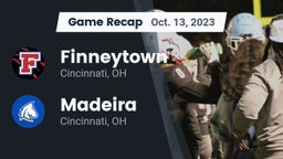 Recap: Finneytown  vs. Madeira  2023