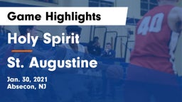 Holy Spirit  vs St. Augustine Game Highlights - Jan. 30, 2021