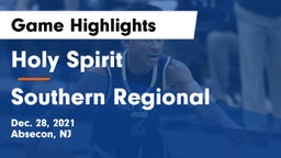 Holy Spirit  vs Southern Regional  Game Highlights - Dec. 28, 2021