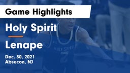 Holy Spirit  vs Lenape  Game Highlights - Dec. 30, 2021