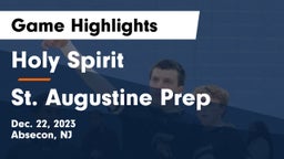 Holy Spirit  vs St. Augustine Prep  Game Highlights - Dec. 22, 2023
