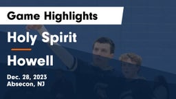 Holy Spirit  vs Howell  Game Highlights - Dec. 28, 2023