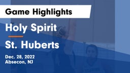 Holy Spirit  vs St. Huberts Game Highlights - Dec. 28, 2022