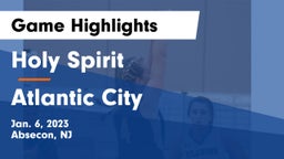 Holy Spirit  vs Atlantic City  Game Highlights - Jan. 6, 2023