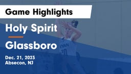 Holy Spirit  vs Glassboro  Game Highlights - Dec. 21, 2023