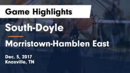South-Doyle  vs Morristown-Hamblen East  Game Highlights - Dec. 5, 2017