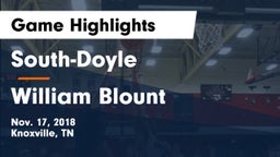 South-Doyle  vs William Blount  Game Highlights - Nov. 17, 2018