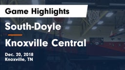 South-Doyle  vs Knoxville Central  Game Highlights - Dec. 20, 2018