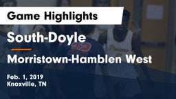 South-Doyle  vs Morristown-Hamblen West  Game Highlights - Feb. 1, 2019