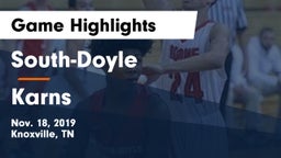 South-Doyle  vs Karns  Game Highlights - Nov. 18, 2019