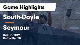 South-Doyle  vs Seymour  Game Highlights - Dec. 7, 2019