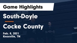 South-Doyle  vs Cocke County  Game Highlights - Feb. 8, 2021