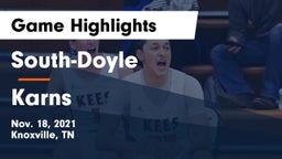 South-Doyle  vs Karns  Game Highlights - Nov. 18, 2021