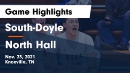 South-Doyle  vs North Hall  Game Highlights - Nov. 23, 2021