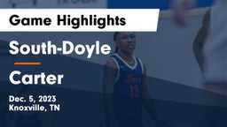 South-Doyle  vs Carter  Game Highlights - Dec. 5, 2023