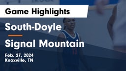 South-Doyle  vs Signal Mountain Game Highlights - Feb. 27, 2024