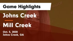 Johns Creek  vs Mill Creek  Game Highlights - Oct. 5, 2020