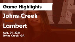 Johns Creek  vs Lambert  Game Highlights - Aug. 24, 2021
