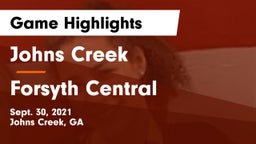 Johns Creek  vs Forsyth Central  Game Highlights - Sept. 30, 2021