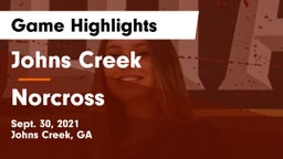 Johns Creek  vs Norcross  Game Highlights - Sept. 30, 2021