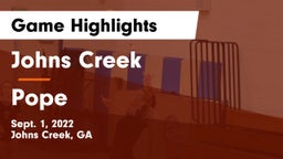 Johns Creek  vs Pope  Game Highlights - Sept. 1, 2022