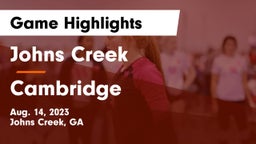 Johns Creek  vs Cambridge  Game Highlights - Aug. 14, 2023