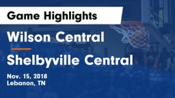 Wilson Central  vs Shelbyville Central  Game Highlights - Nov. 15, 2018