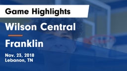Wilson Central  vs Franklin  Game Highlights - Nov. 23, 2018