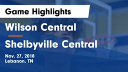 Wilson Central  vs Shelbyville Central  Game Highlights - Nov. 27, 2018