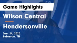 Wilson Central  vs Hendersonville  Game Highlights - Jan. 24, 2020