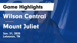 Wilson Central  vs Mount Juliet  Game Highlights - Jan. 21, 2020