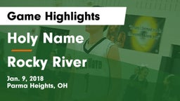 Holy Name  vs Rocky River   Game Highlights - Jan. 9, 2018
