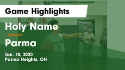 Holy Name  vs Parma  Game Highlights - Jan. 10, 2020