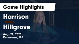 Harrison  vs Hillgrove  Game Highlights - Aug. 29, 2023