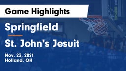 Springfield  vs St. John's Jesuit  Game Highlights - Nov. 23, 2021