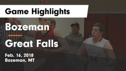 Bozeman  vs Great Falls  Game Highlights - Feb. 16, 2018