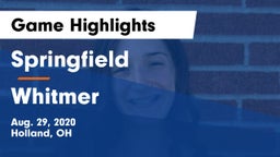 Springfield  vs Whitmer Game Highlights - Aug. 29, 2020